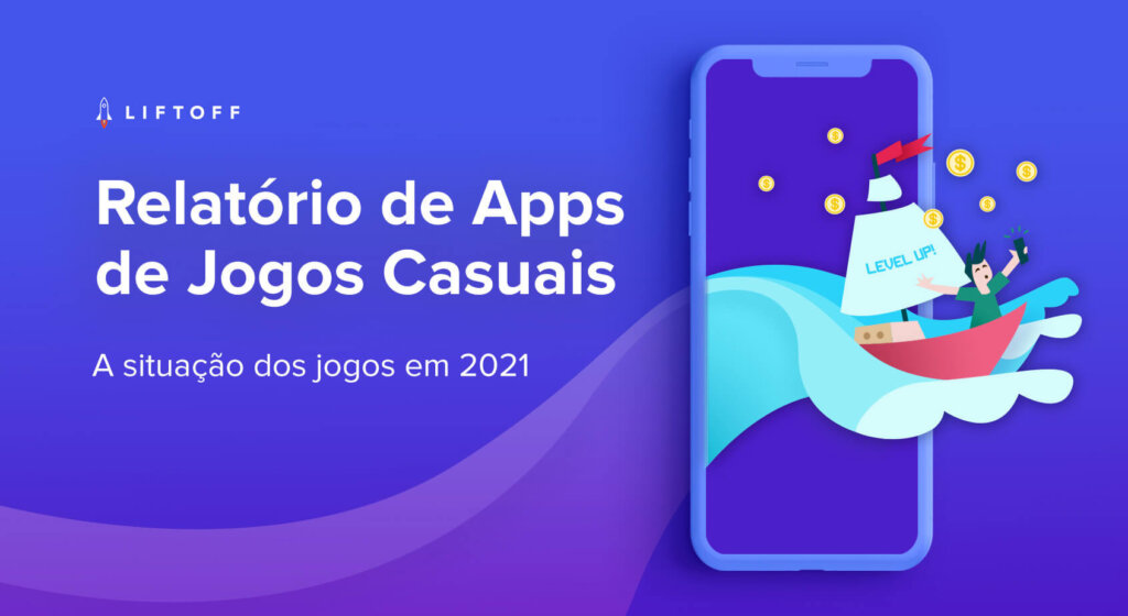 Relatório de Apps de Jogos Casuais de 2021